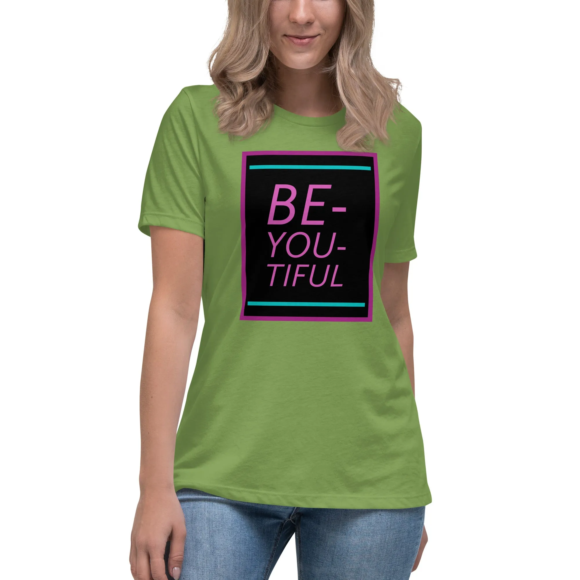 Be-YOU-tiful Women's Relaxed T-Shirt